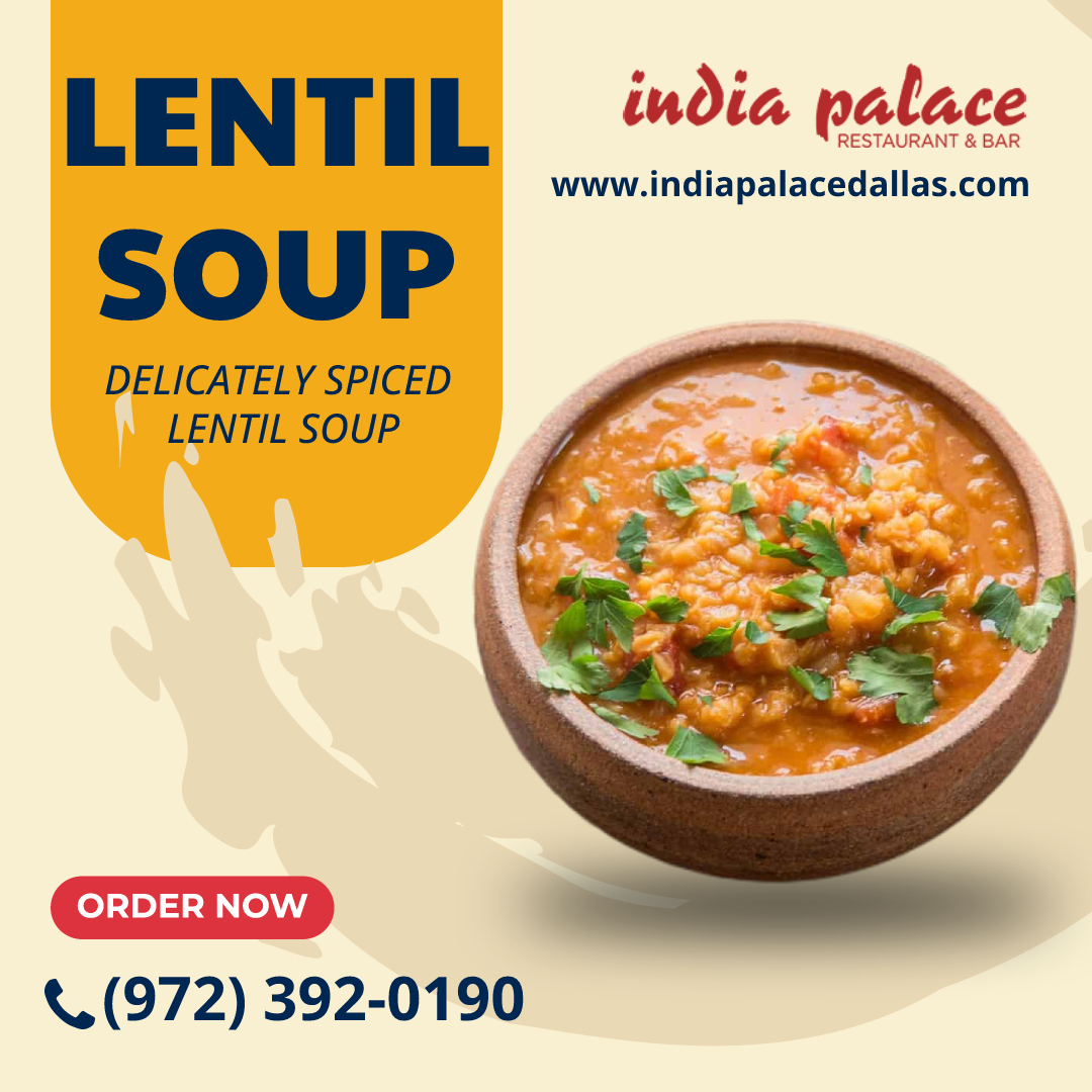 Try Lentil Soup In Dallas